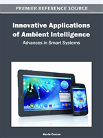 Innovative Applications of Ambient Intelligence: Advances in Smart Systems