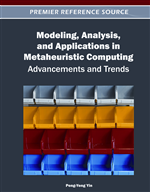 Modeling, Analysis, and Applications in Metaheuristic Computing: Advancements and Trends