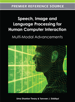 Speech, Image, and Language Processing for Human Computer Interaction: Multi-Modal Advancements