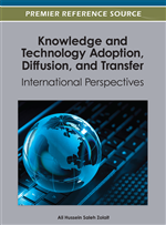 Knowledge and Technology Adoption, Diffusion, and Transfer: International Perspectives