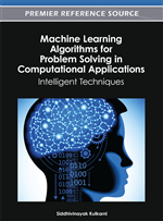 Machine Learning Algorithms for Problem Solving in Computational Applications: Intelligent Techniques