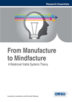 From Manufacture to Mindfacture: A Relational Viable Systems Theory