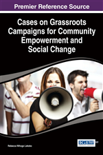 Cases on Grassroots Campaigns for Community Empowerment and Social Change