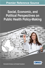 Social, Economic, and Political Perspectives on Public Health Policy-Making