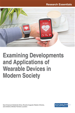 Examining Developments and Applications of Wearable Devices in Modern Society