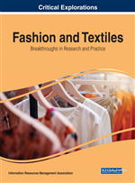 Fashion and Textiles: Breakthroughs in Research and Practice