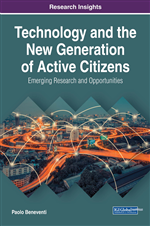 Technology and the New Generation of Active Citizens: Emerging Research and Opportunities