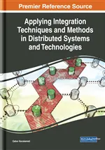 Applying Integration Techniques and Methods in Distributed Systems and Technologies