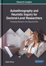 Autoethnography and Heuristic Inquiry for Doctoral-Level Researchers