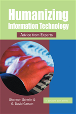 IT Solutions Series: Humanizing Information Technology: Advice from Experts