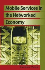 Towards a Networked Economy