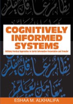 Cognitively Informed Systems: Justifications and Foundations