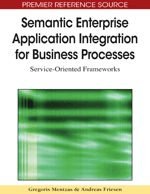 Semantic Enterprise Application Integration for Business Processes: Service-Oriented Frameworks