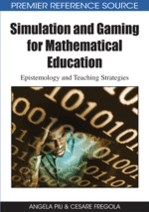 Simulation and Gaming for Mathematical Education: Epistemology and Teaching Strategies