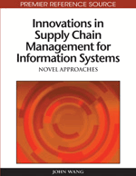 Innovations in Supply Chain Management for Information Systems: Novel Approaches
