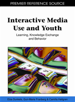 Interactive Media Use and Youth: Learning, Knowledge Exchange and Behavior
