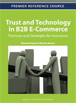 Trust and Technology in B2B E-Commerce: Practices and Strategies for Assurance