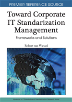 Toward Corporate IT Standardization Management: Frameworks and Solutions