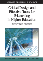 Critical Design and Effective Tools for E-Learning in Higher Education: Theory into Practice