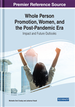 Whole Person Promotion, Women, and the Post-Pandemic Era: Impact and Future Outlooks