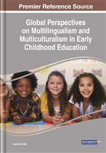Global Perspectives on Multilingualism and Multiculturalism in Early Childhood Education
