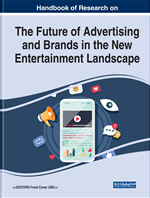 Handbook of Research on the Future of Advertising and Brands in the New Entertainment Landscape