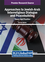 Approaches to Jewish-Arab Interreligious Dialogue and Peacebuilding