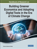 Handbook of Research on Building Greener Economics and Adopting Digital Tools in the Era of Climate Change