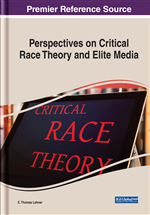 Perspectives on Critical Race Theory and Elite Media