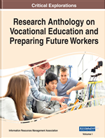 Research Anthology on Vocational Education and Preparing Future Workers