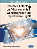 Research Anthology on Advancements in Women's Health and Reproductive Rights