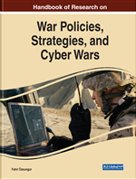 Handbook of Research on War Policies, Strategies, and Cyber Wars