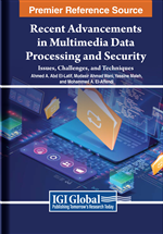 Recent Advancements in Multimedia Data Processing and Security: Issues, Challenges, and Techniques