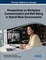 Perspectives on Workplace Communication and Well-Being in Hybrid Work Environments