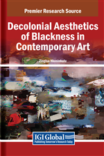 Decolonial Aesthetics of Blackness in Contemporary Art