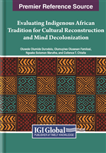 Evaluating Indigenous African Tradition for Cultural Reconstruction and Mind Decolonization