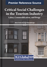 Critical Social Challenges in the Tourism Industry: Labor, Commodification, and Drugs