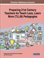 Preparing 21st Century Teachers for Teach Less, Learn More (TLLM) Pedagogies