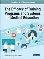 Handbook of Research on the Efficacy of Training Programs and Systems in Medical Education