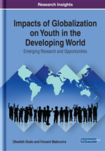 Impacts of Globalization on Youth in the Developing World: Emerging Research and Opportunities
