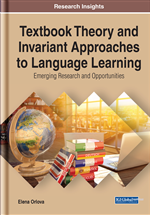Textbook Theory and Invariant Approaches to Language Learning: Emerging Research and Opportunities
