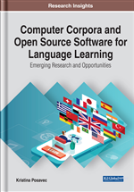Computer Corpora and Open Source Software for Language Learning: Emerging Research and Opportunities