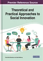 Theoretical and Practical Approaches to Social Innovation