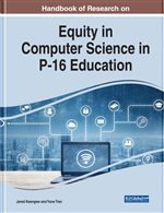 Handbook of Research on Equity in Computer Science in P-16 Education