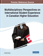 Multidisciplinary Perspectives on International Student Experience in Canadian Higher Education