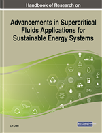 Handbook of Research on Advancements in Supercritical Fluids Applications for Sustainable Energy Systems