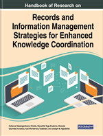 Handbook of Research on Records and Information Management Strategies for Enhanced Knowledge Coordination