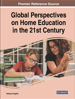 Global Perspectives on Home Education in the 21st Century