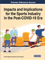 Impacts and Implications for the Sports Industry in the Post-COVID-19 Era