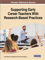 Supporting Early Career Teachers With Research-Based Practices